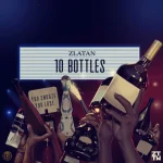 Zlatan – 10 Bottles