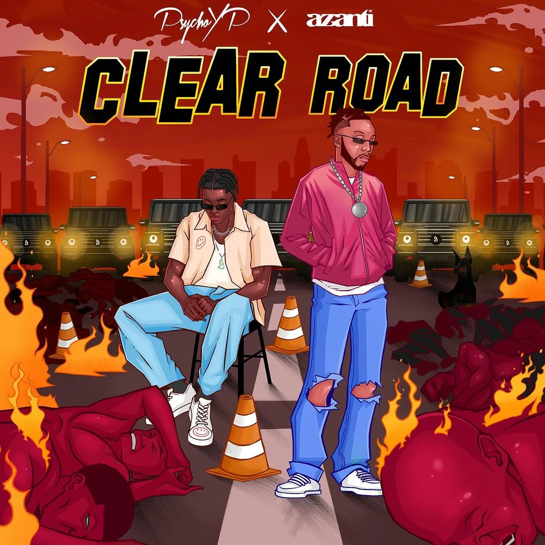 Azanti – Clear Road Ft. PsychoYP