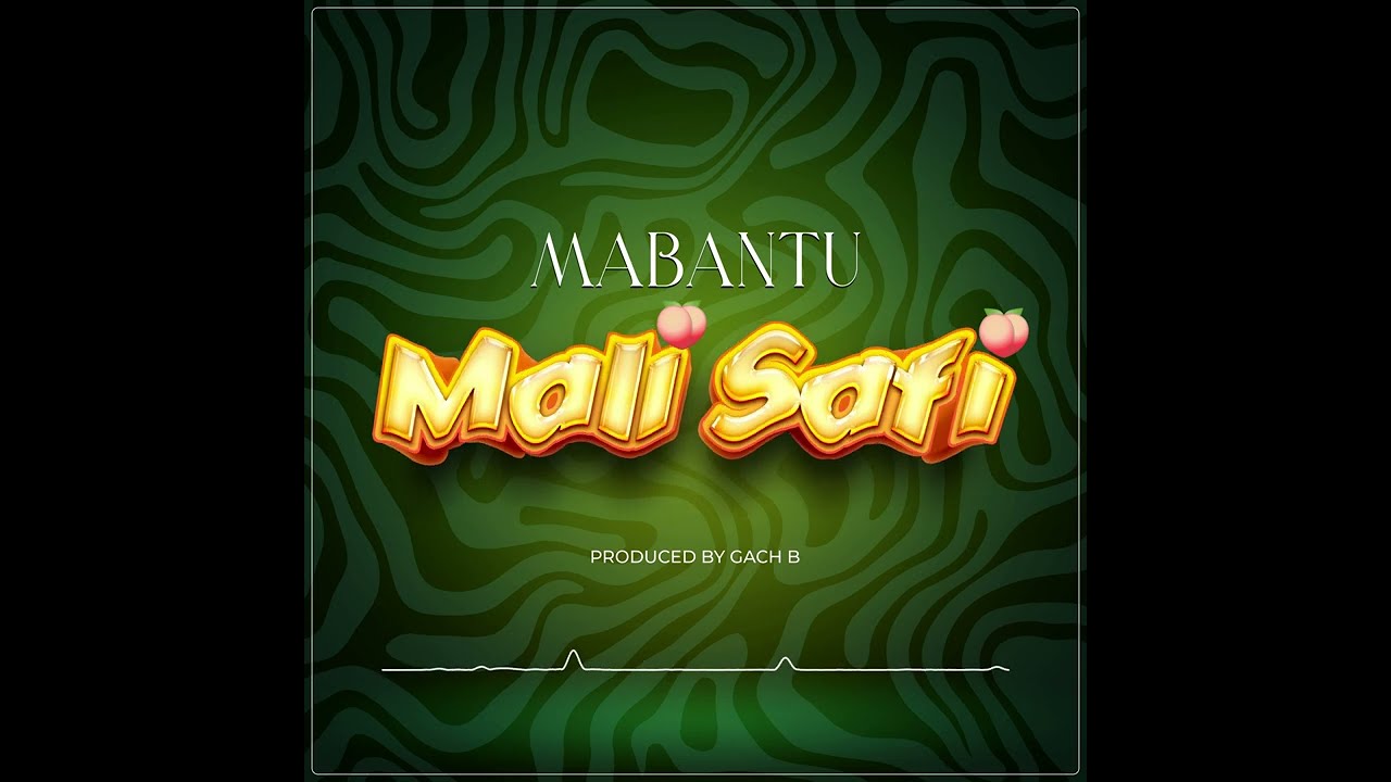 Mabantu – Mali Safi