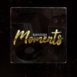 Ajesings – Moments EP