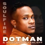 Dotman – Africana Wonder Ft. Marshall Charloff