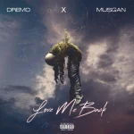 Dremo – Love Me Back Ft. Musgan