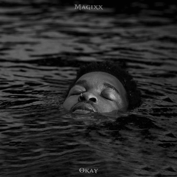 Magixx – Okay