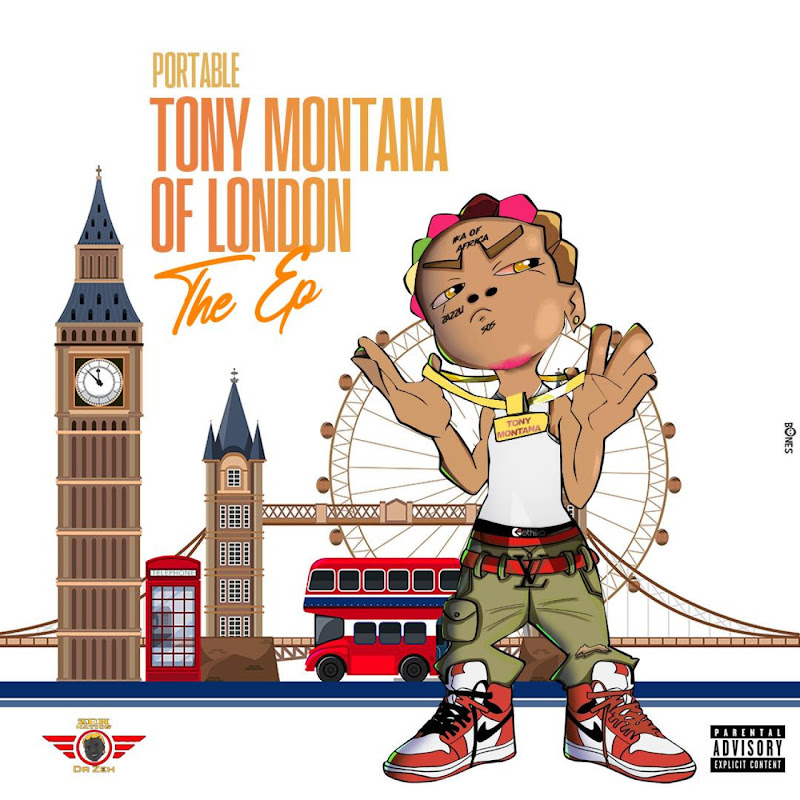 Portable – Tony Montana Of London EP