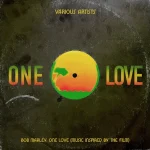 Various Artists – One Love (Bob Marley One Love – Music Inspired By The Film)