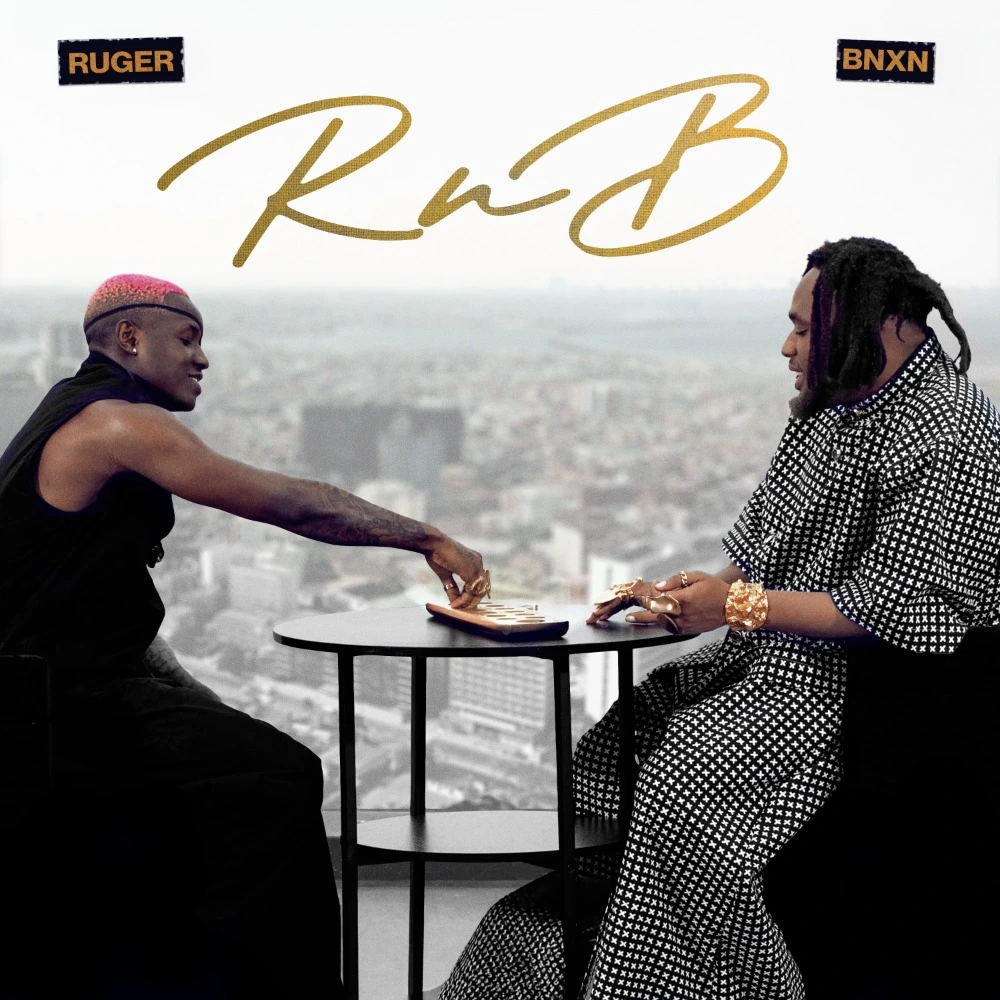 Ruger Ft. BNXN fka Buju – RnB EP